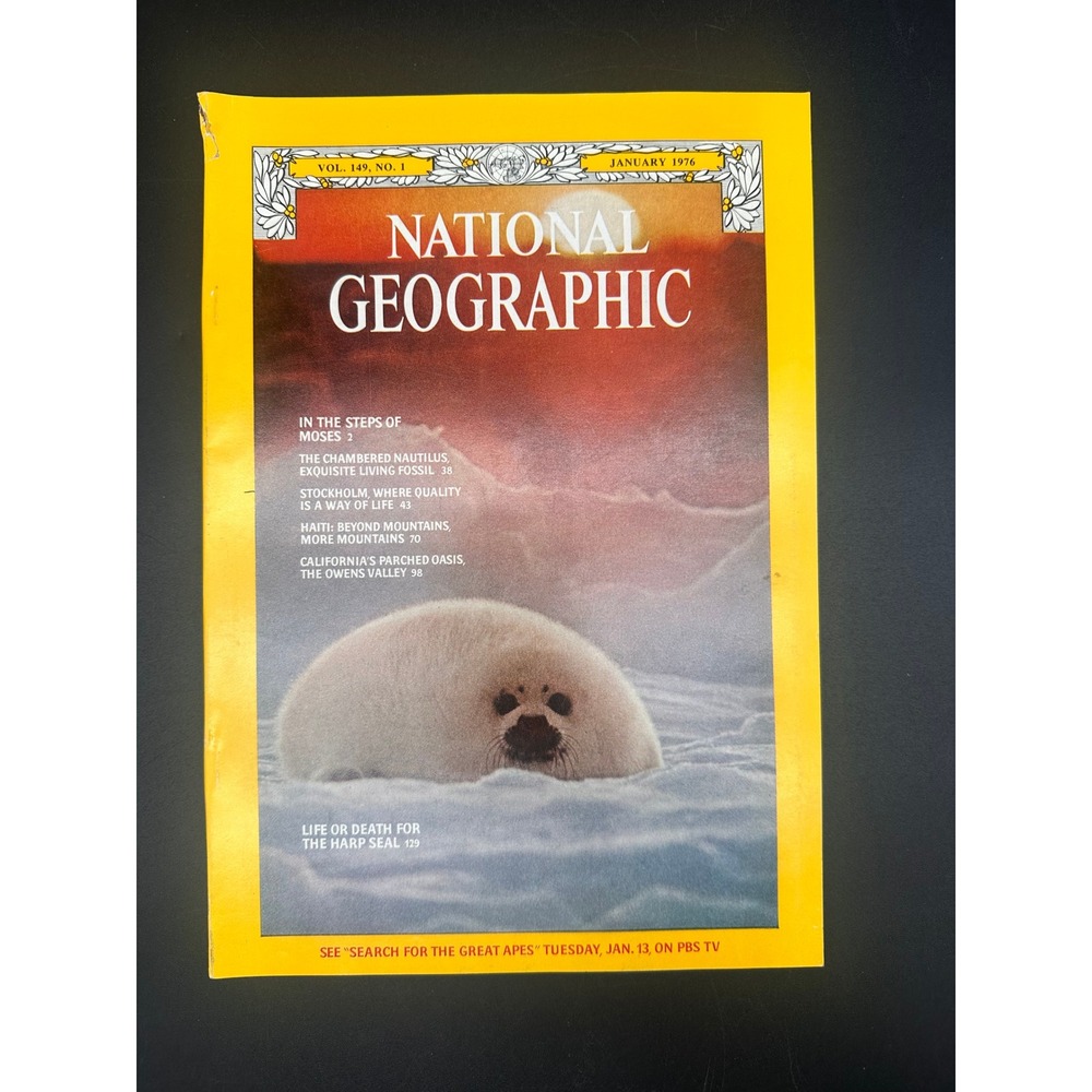 National Geographic January 1976 Magazine Harp Seal Moses Haiti Stockholm Vtg